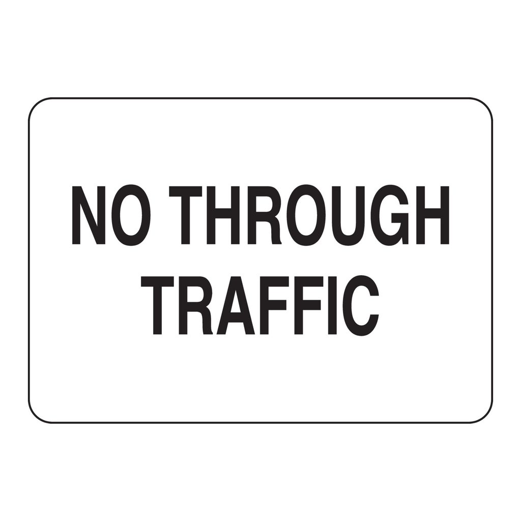 Brady No Through Traffic Sign