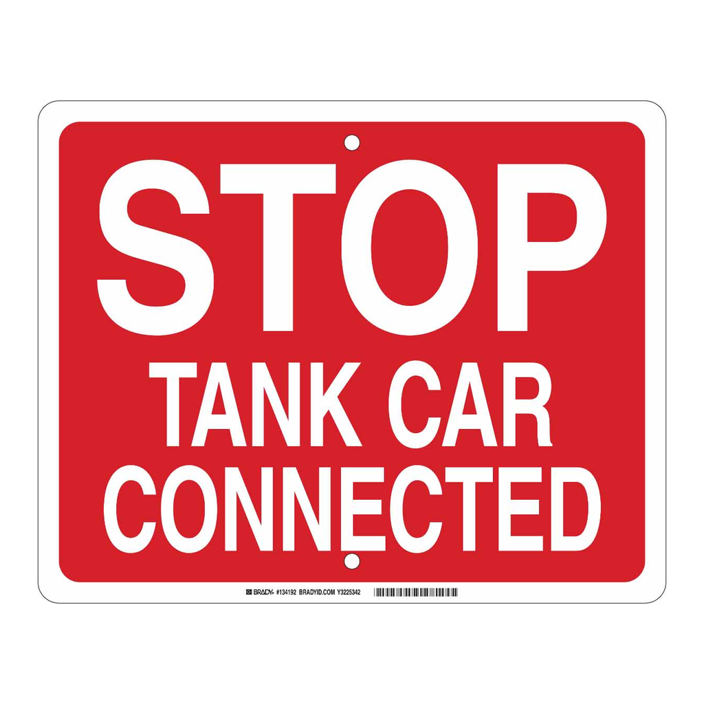 Brady Stop Tank Car Connected Sign