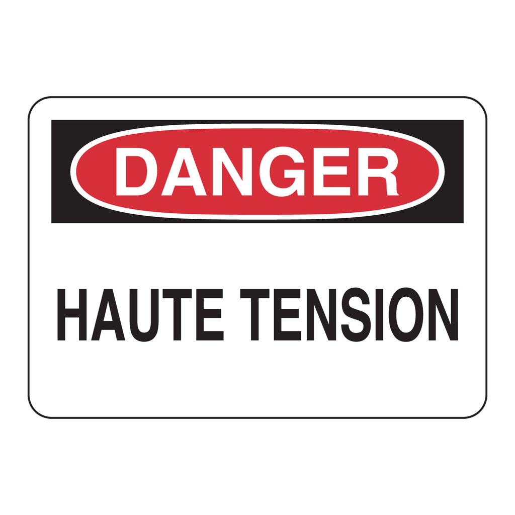 Brady DANGER Haute Tension Sign