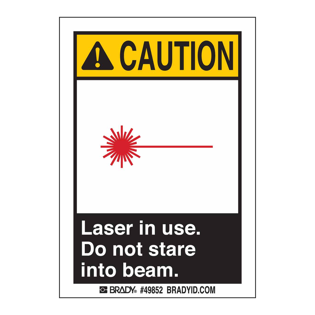 Brady CAUTION Laser In Use Do Not Stare Into Beam Labels