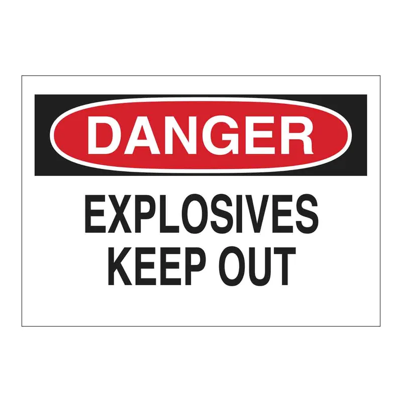 Brady DANGER Explosives Keep Out Sign