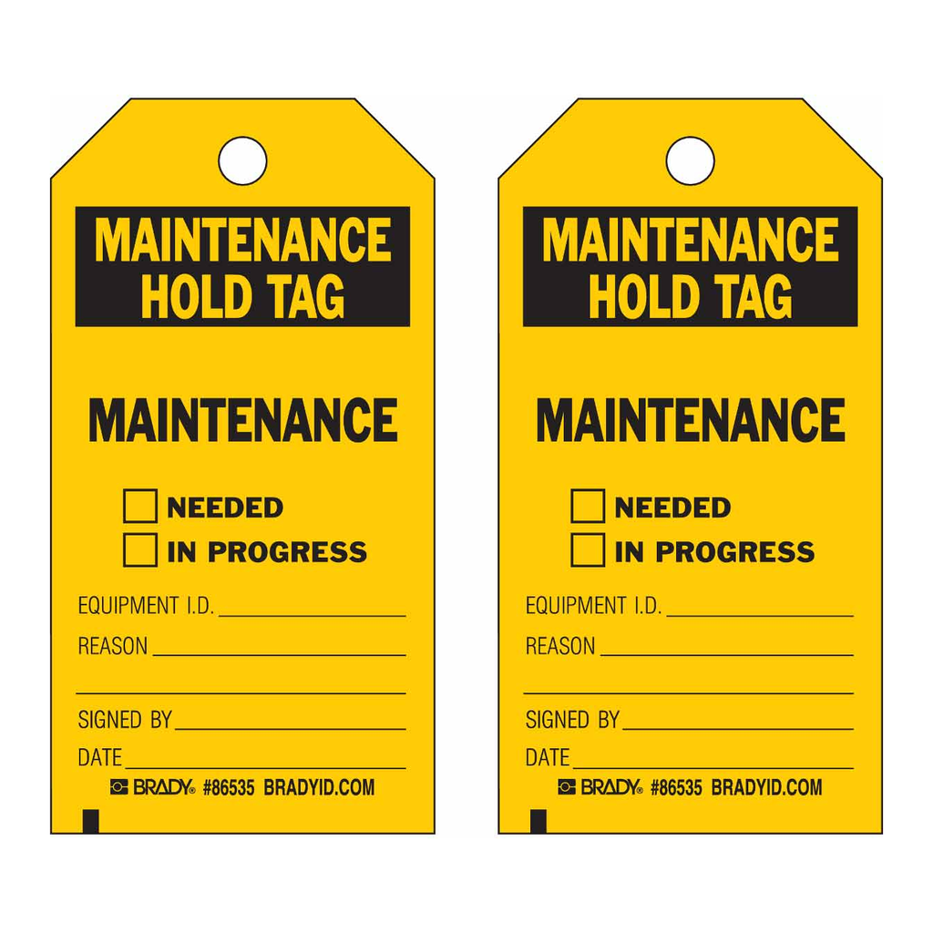 Brady Maintenance Hold Tag Accident Prevention Tags