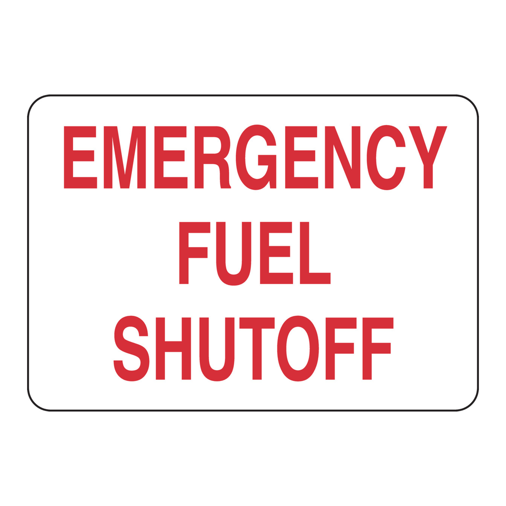 Brady Emergency Fuel Shutoff Sign