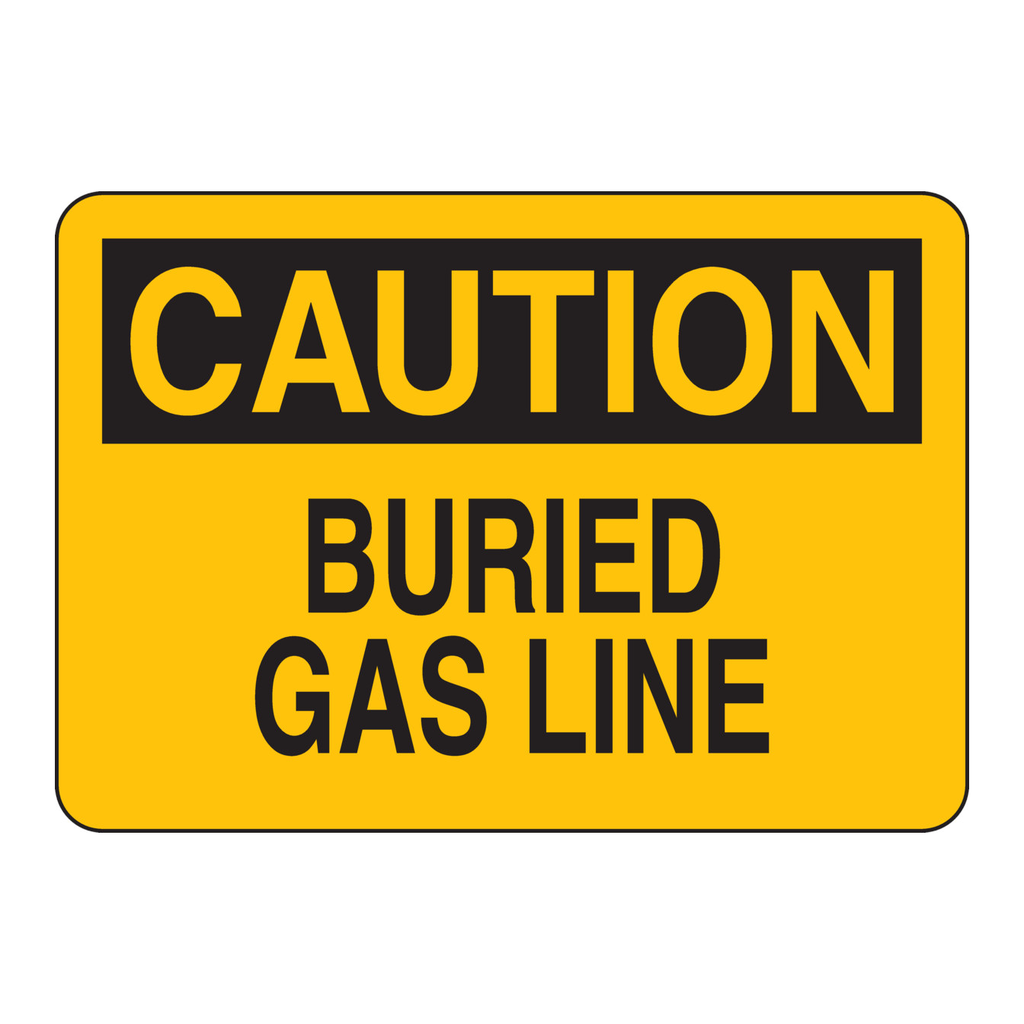 Brady CAUTION Buried Gas Line Sign