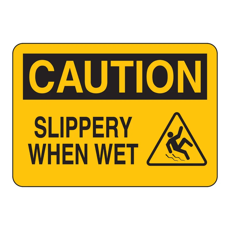 Brady CAUTION Slippery When Wet Sign
