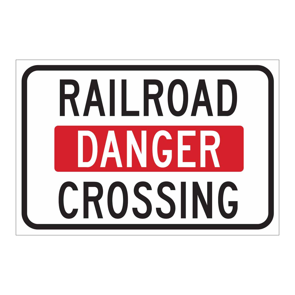 Brady Railroad Danger Crossing Sign