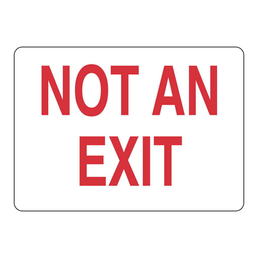 Brady Not An Exit Sign