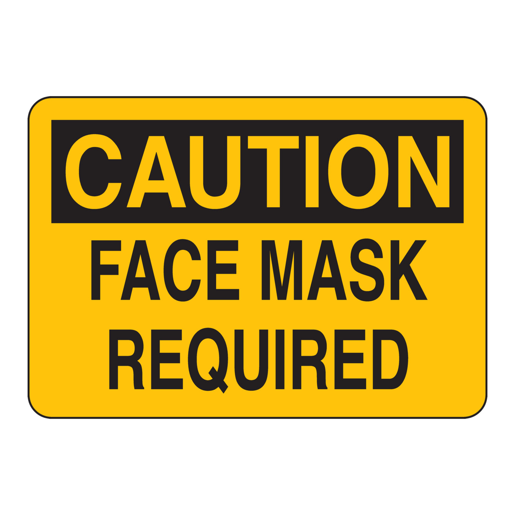 Brady CAUTION Face Mask Required Sign