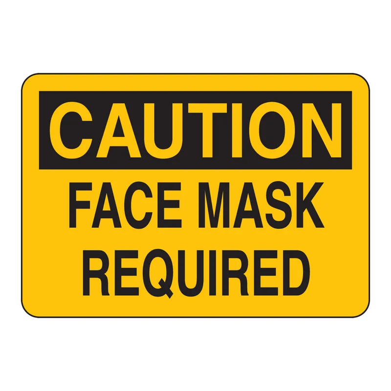 Brady CAUTION Face Mask Required Sign