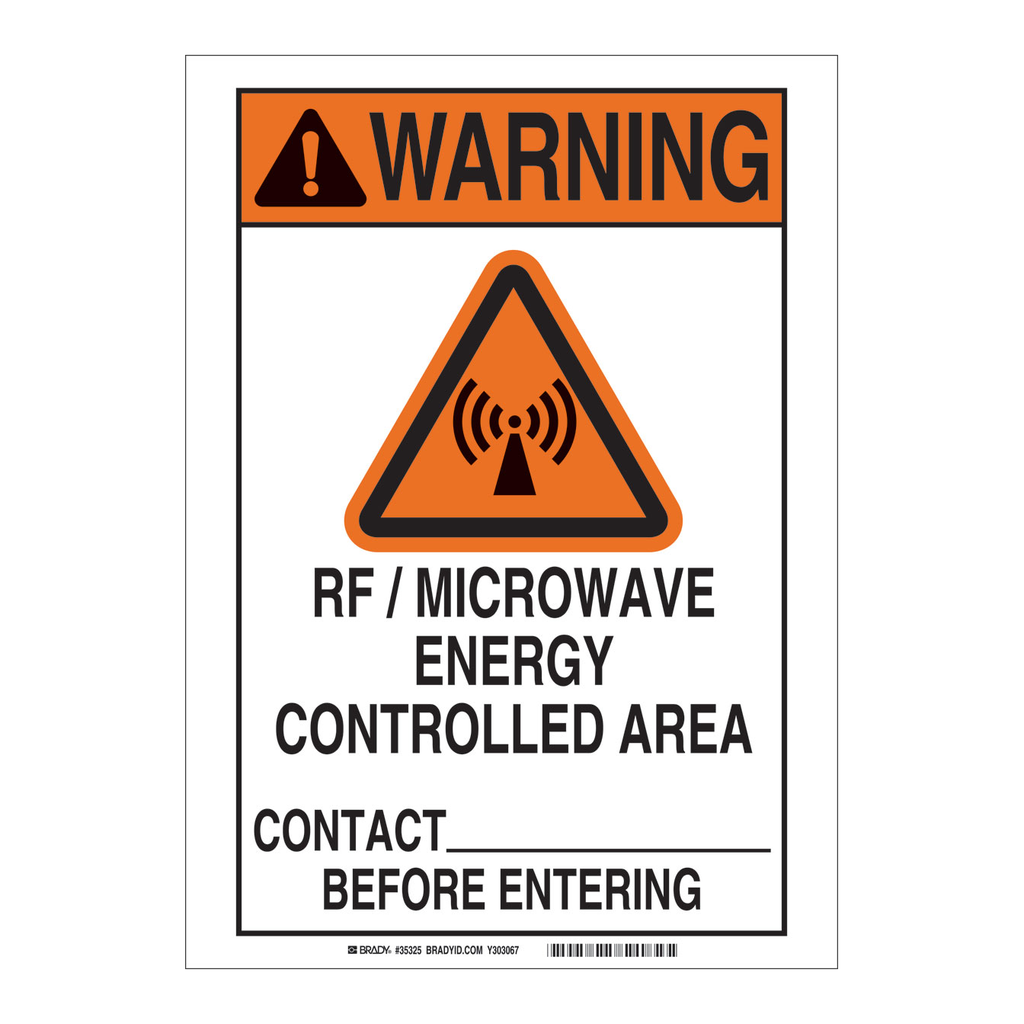 Brady WARNING RF Microwave Energy Controlled Area Sign