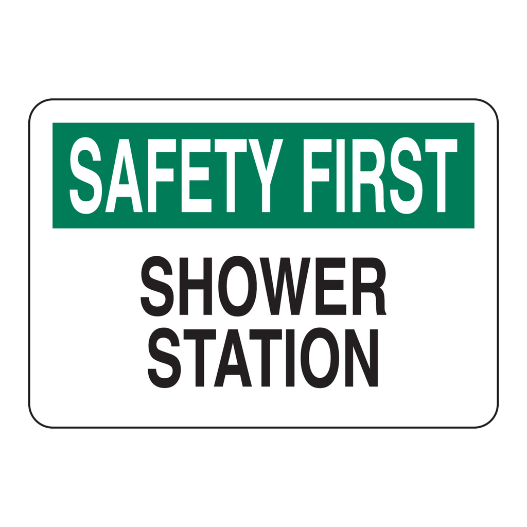 Brady SAFETY FIRST Shower Station Sign
