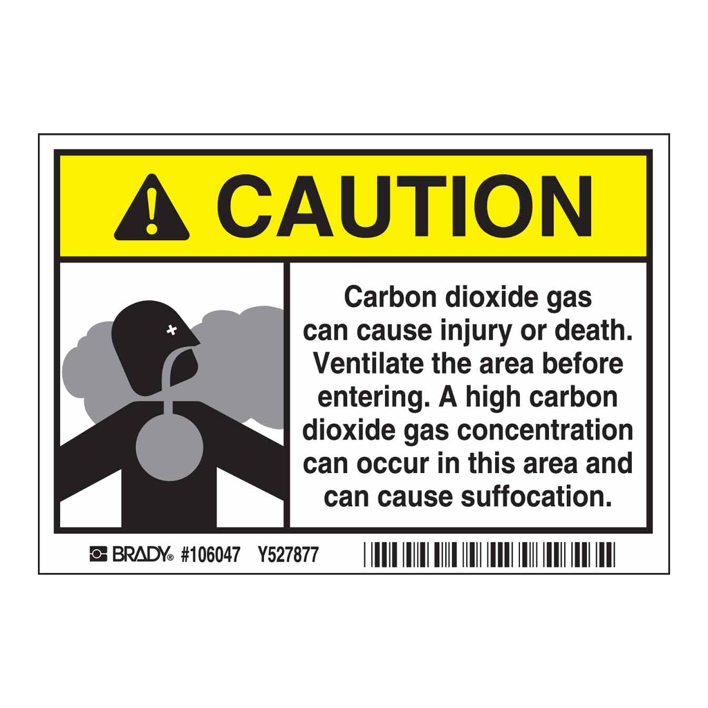 Brady CAUTION Carbon Dioxide Gas Can Cause Injury Or Death Sign