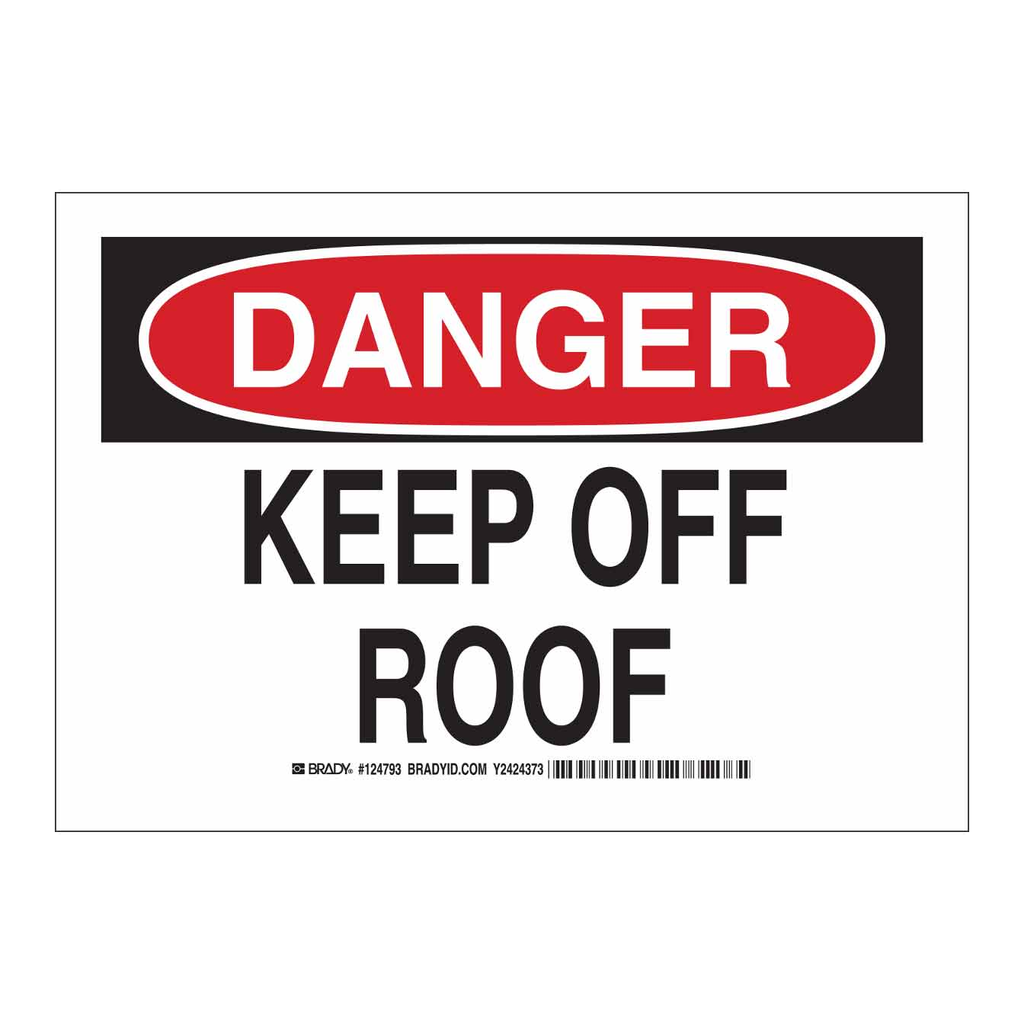Brady DANGER Keep Off Roof Sign