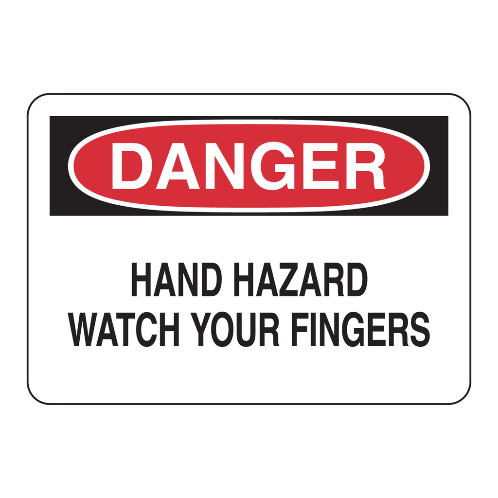 Brady DANGER Hand Hazard Watch Your Fingers Sign