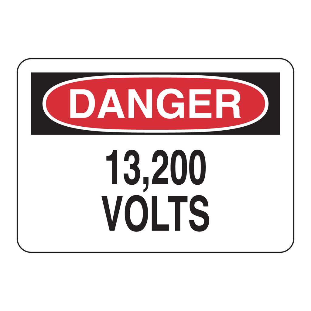 Brady DANGER 13,200 Volts Sign