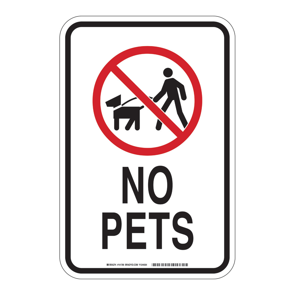 Brady No pets sign