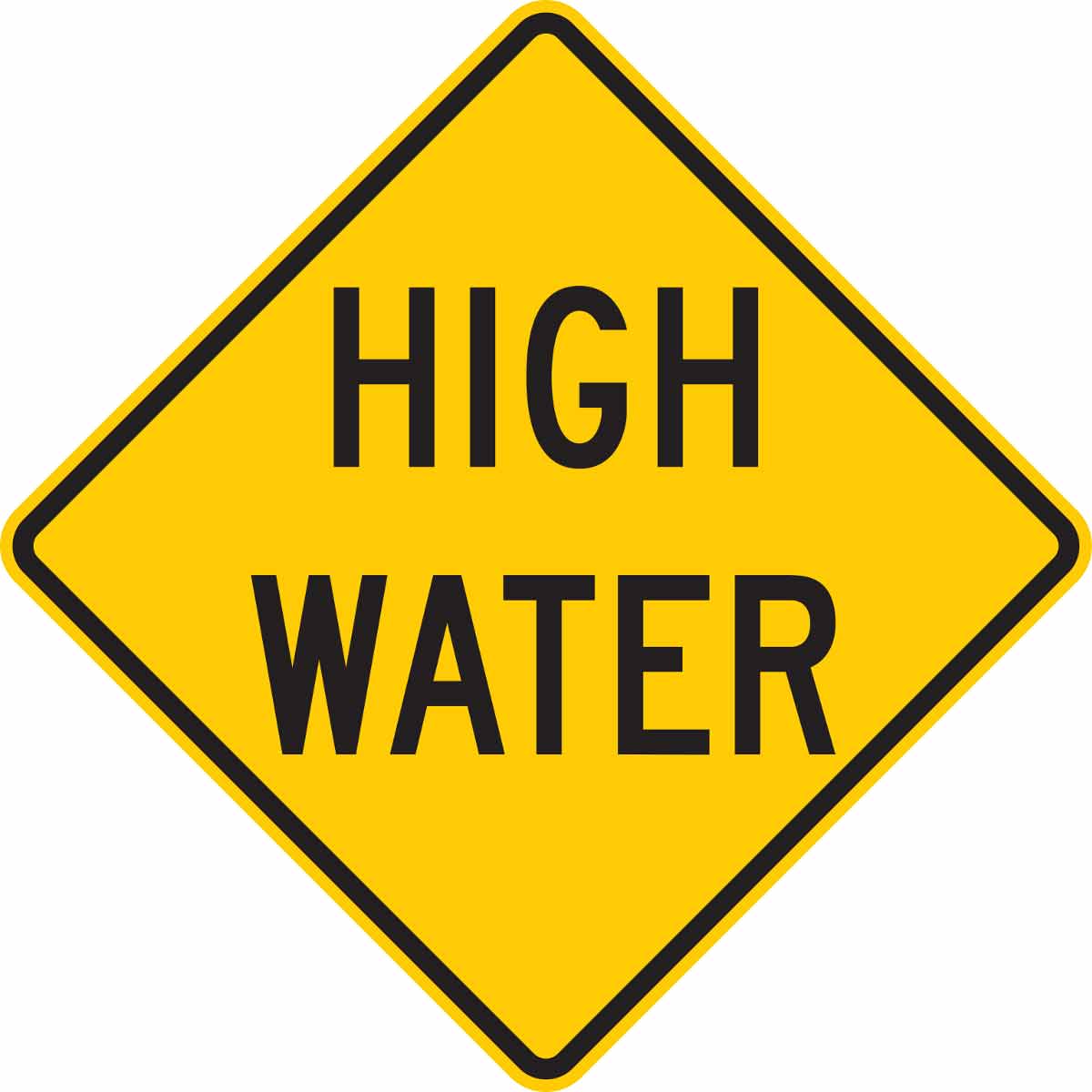 Brady High Water Sign
