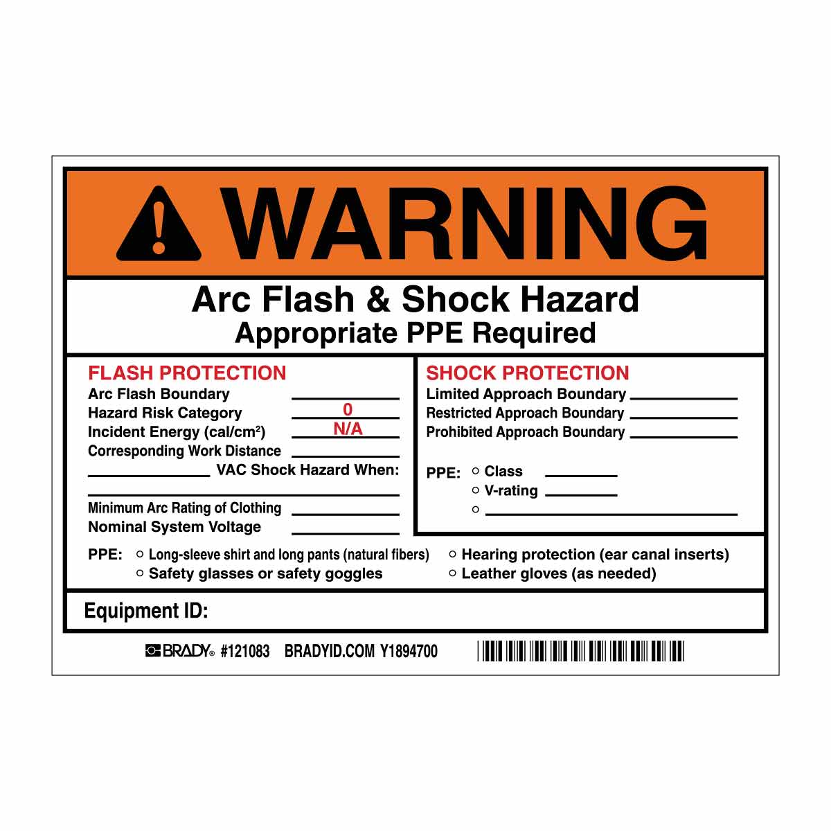 Brady WARNING Flash Protection Arc Flash Boundary Arc Flash PPE Category 0 Labels